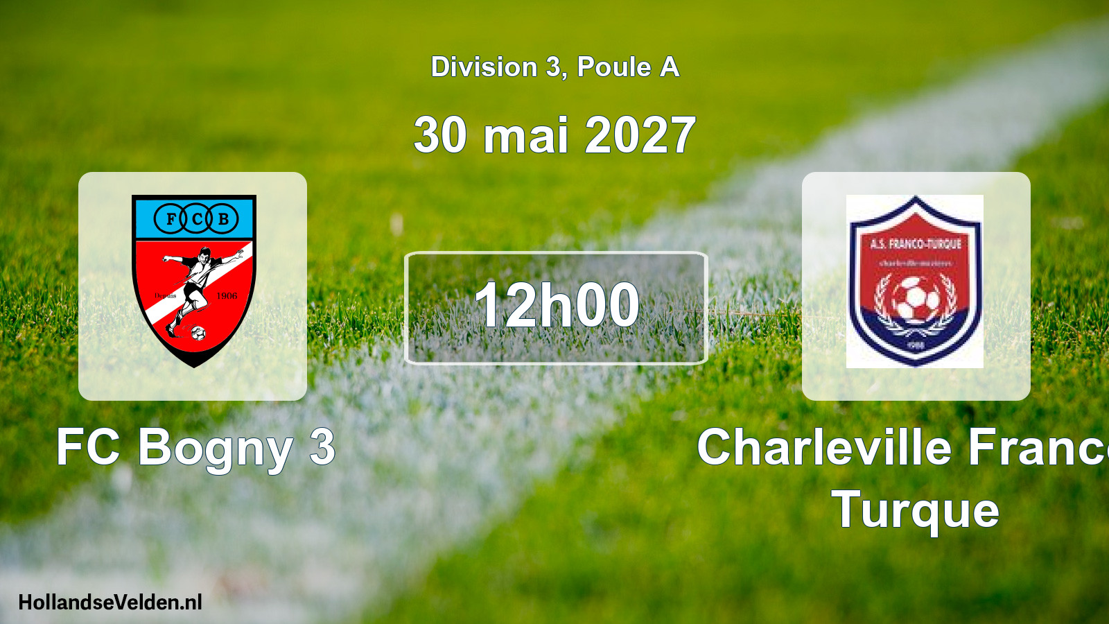 Match programmé: FC Bogny 3 - Charleville Franco Turque (30 mai 2027)