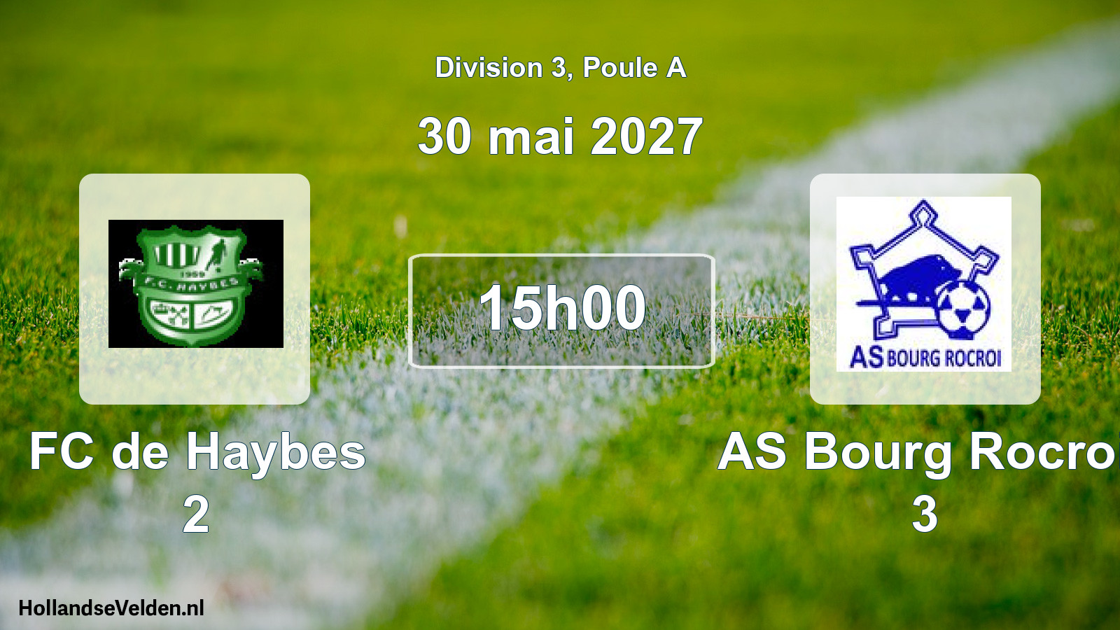 Match programmé: FC de Haybes 2 - AS Bourg Rocroi 3 (30 mai 2027)