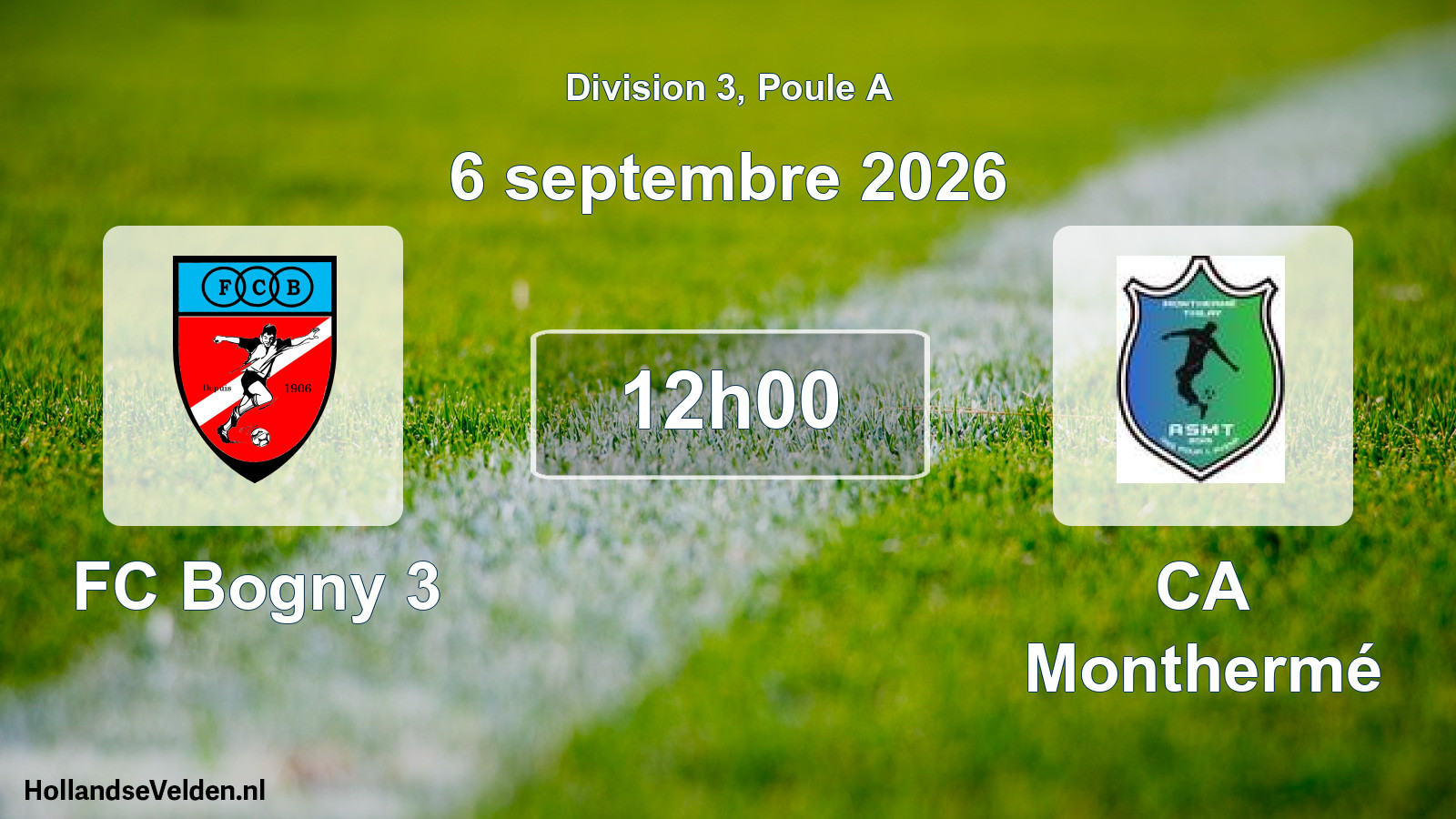 Match programmé: FC Bogny 3 - CA Monthermé (6 septembre 2026)