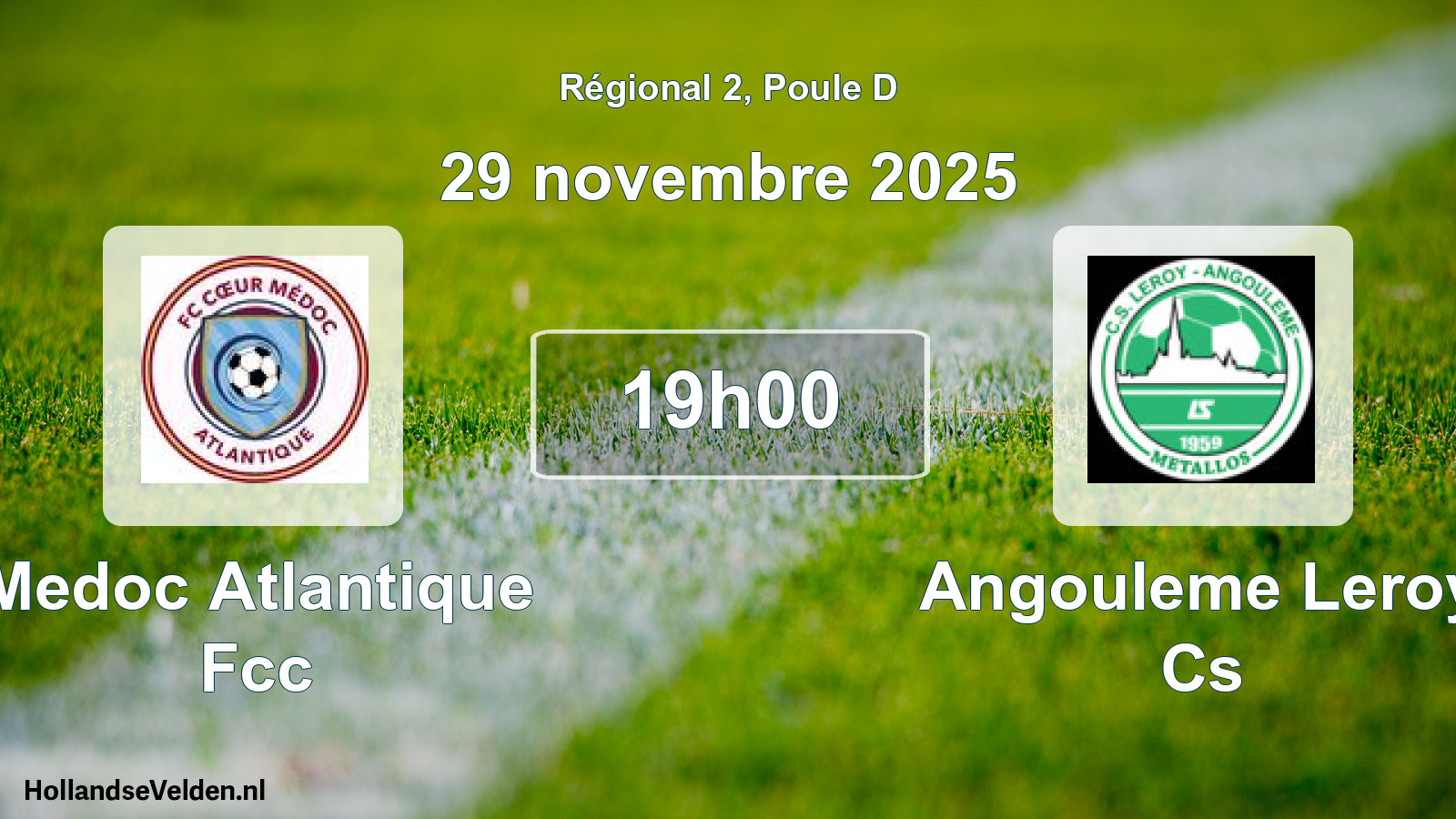 Scheduled Match: Medoc Atlantique Fcc - Angouleme Leroy Cs (29 November 2025)