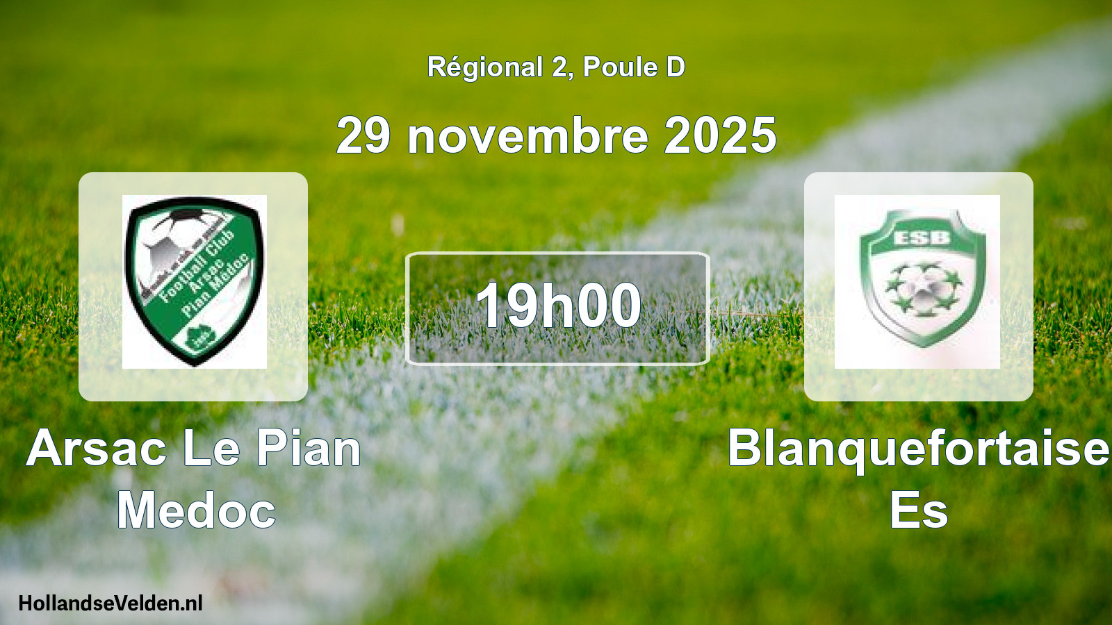 Scheduled Match: Arsac Le Pian Medoc - Blanquefortaise Es (29 November 2025)