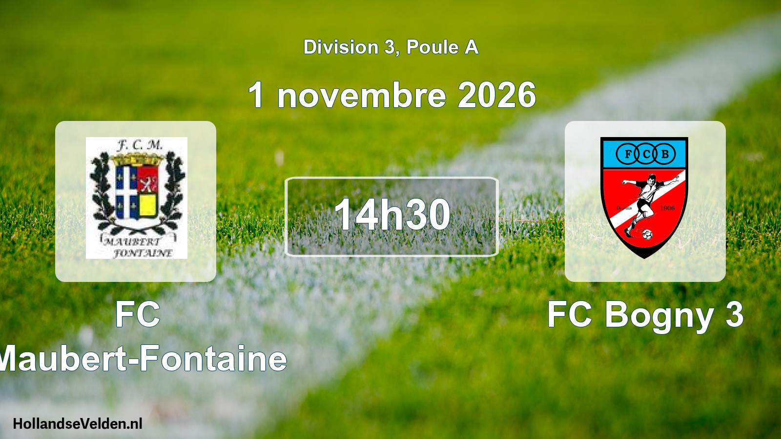 Scheduled Match: FC Maubert-Fontaine - FC Bogny 3 (1 November 2026)