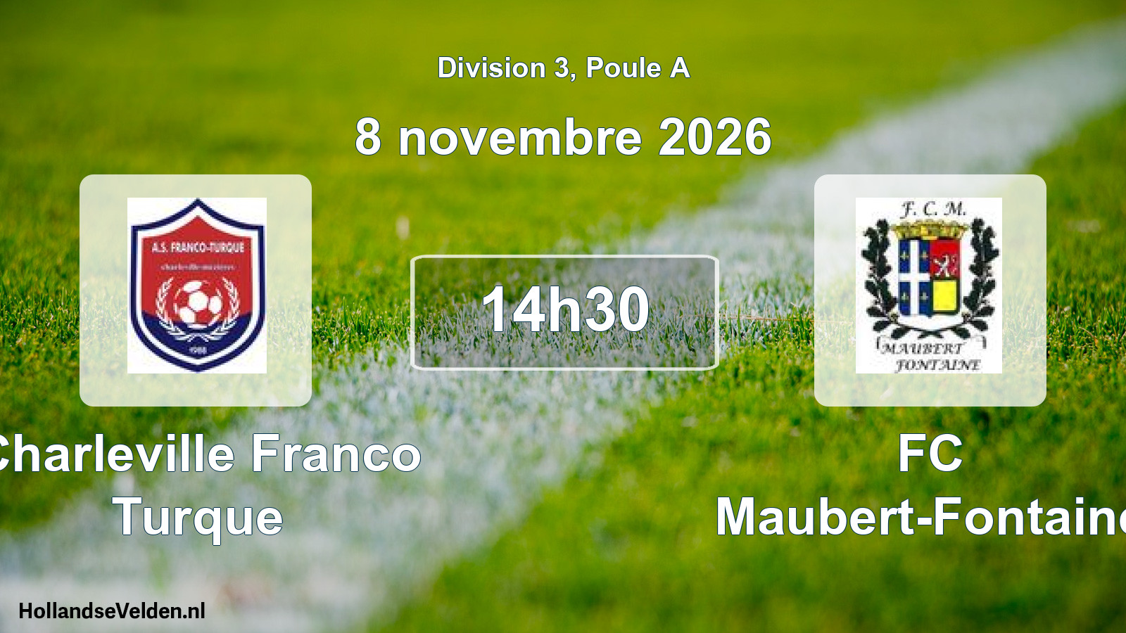 Match programmé: Charleville Franco Turque - FC Maubert-Fontaine (8 novembre 2026)