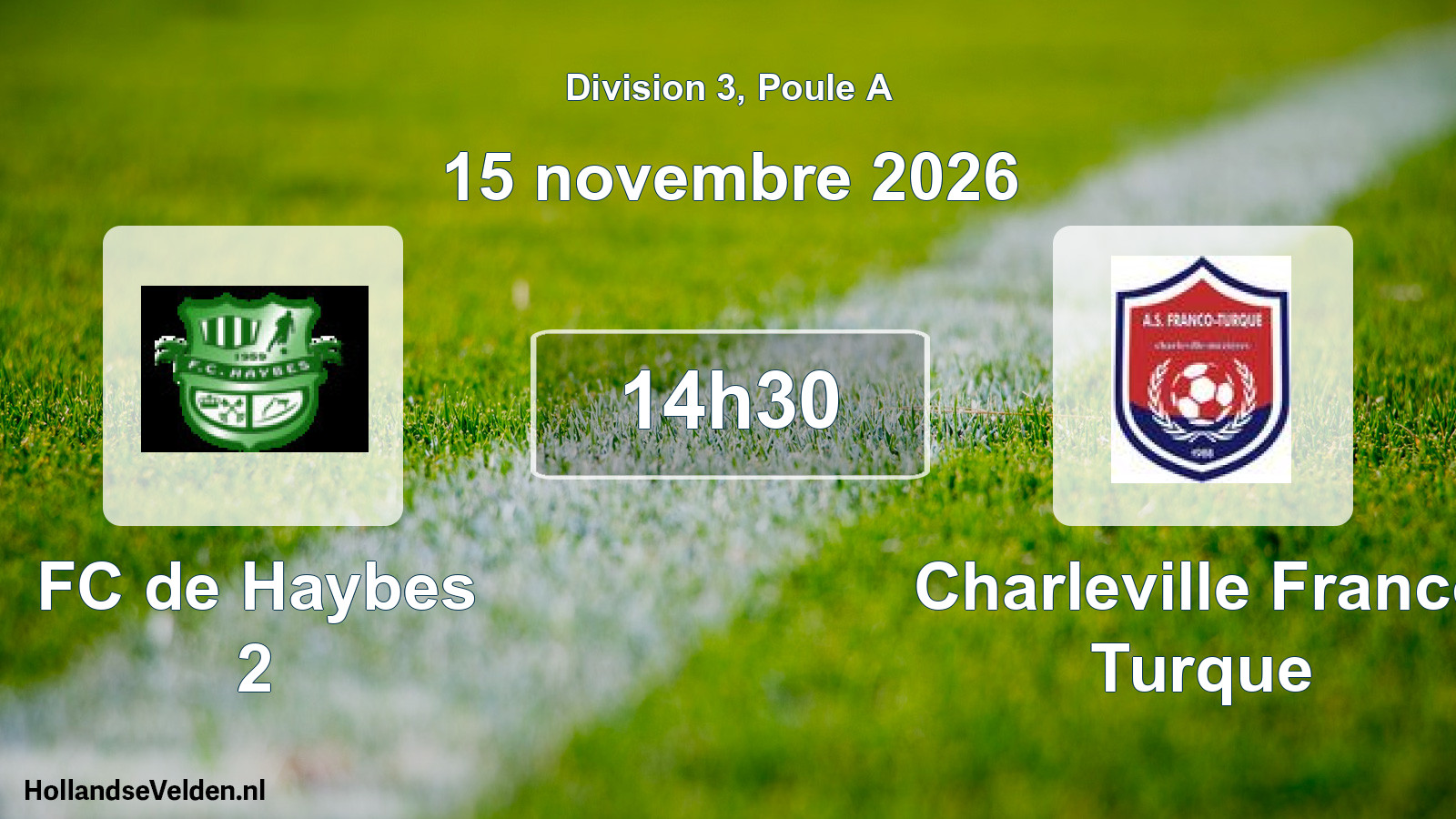 Match programmé: FC de Haybes 2 - Charleville Franco Turque (15 novembre 2026)
