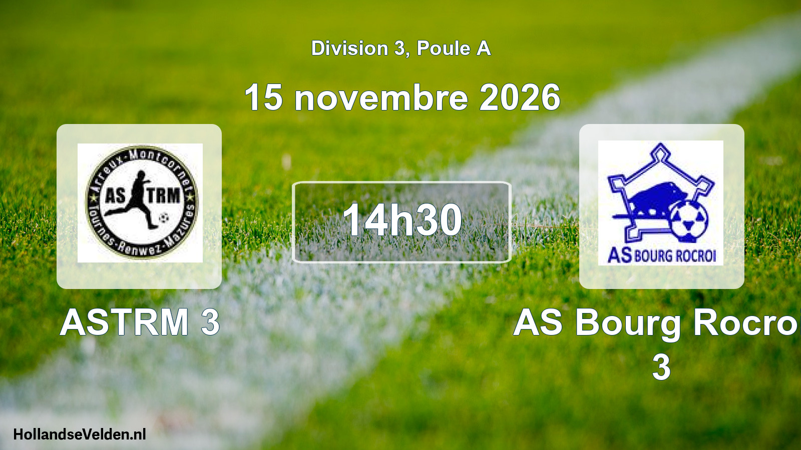 Match programmé: ASTRM 3 - AS Bourg Rocroi 3 (15 novembre 2026)