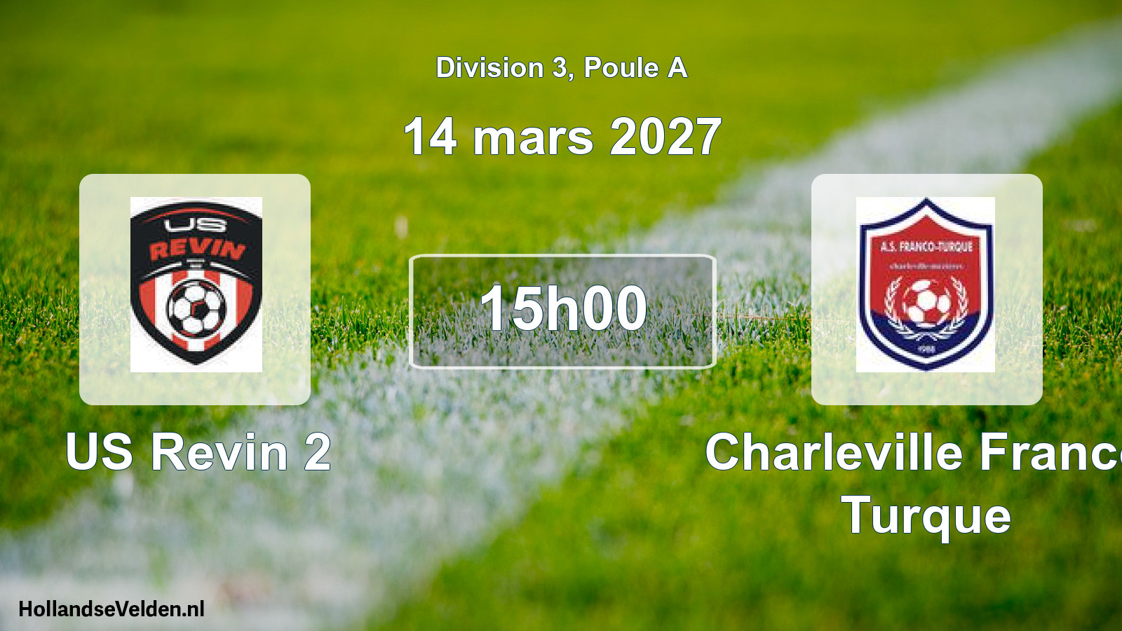 Match programmé: US Revin 2 - Charleville Franco Turque (14 mars 2027)