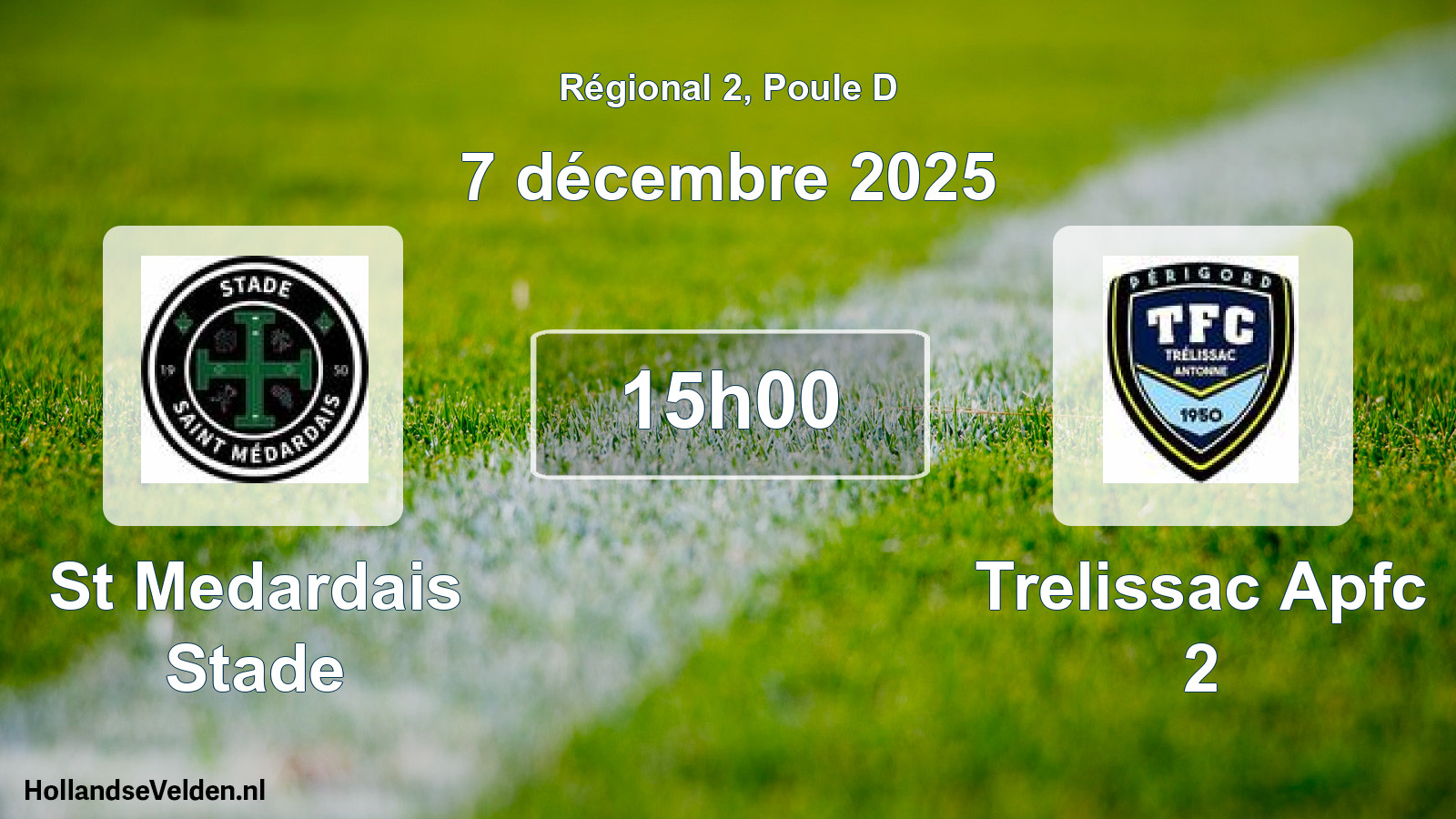 Geplande wedstrijd: St Medardais Stade - Trelissac Apfc 2 (7 décembre 2025)