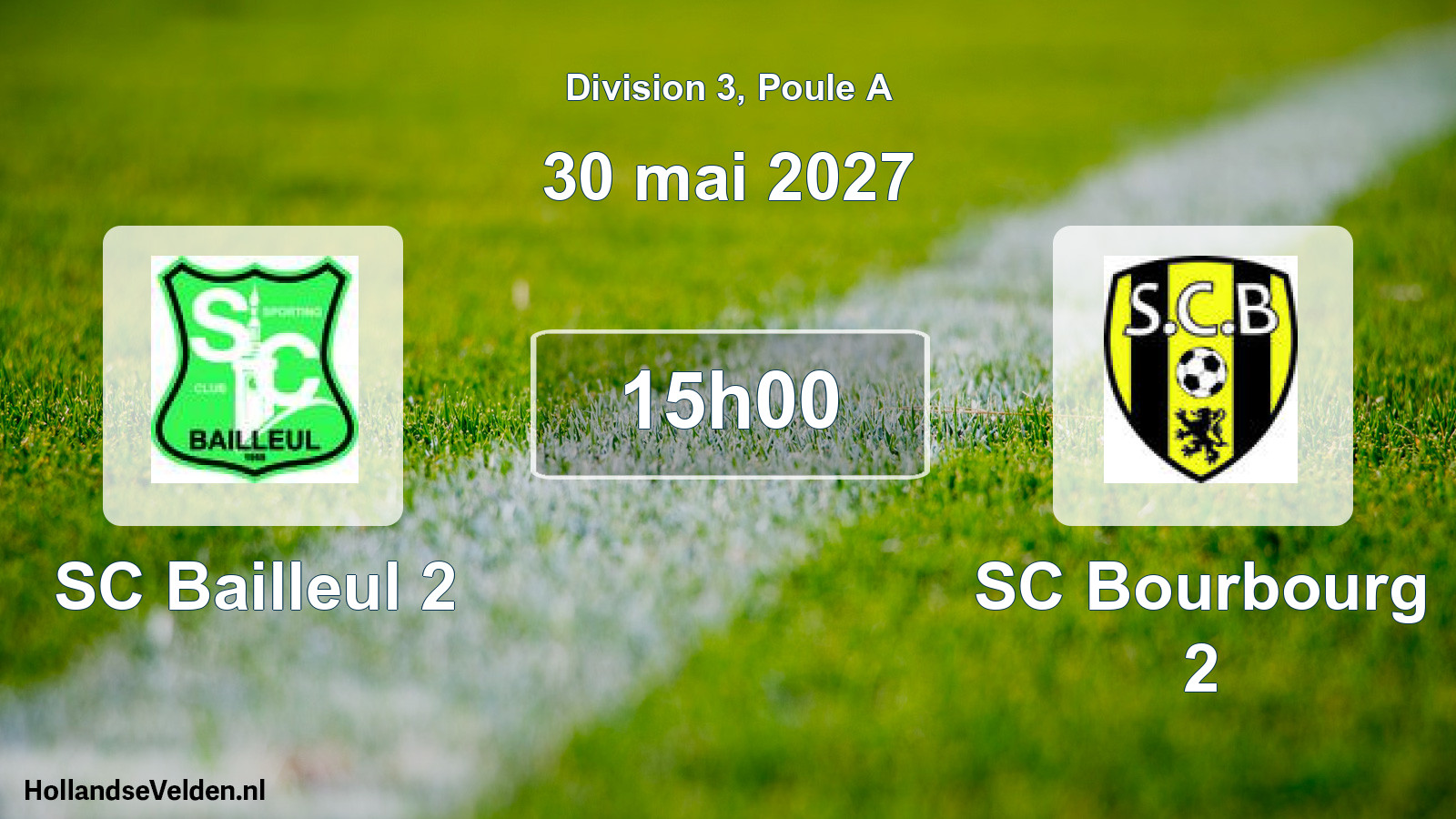 Scheduled Match: SC Bailleul 2 - SC Bourbourg 2 (30 May 2027)