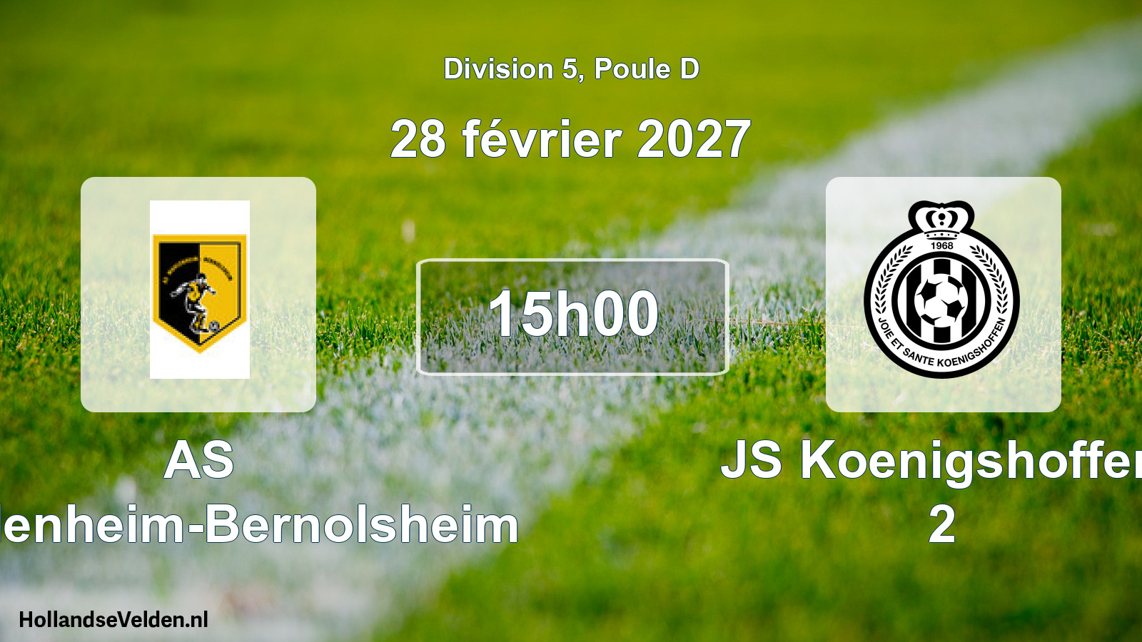 Scheduled Match: AS Wahlenheim-Bernolsheim - JS Koenigshoffen 2 (28 February 2027)