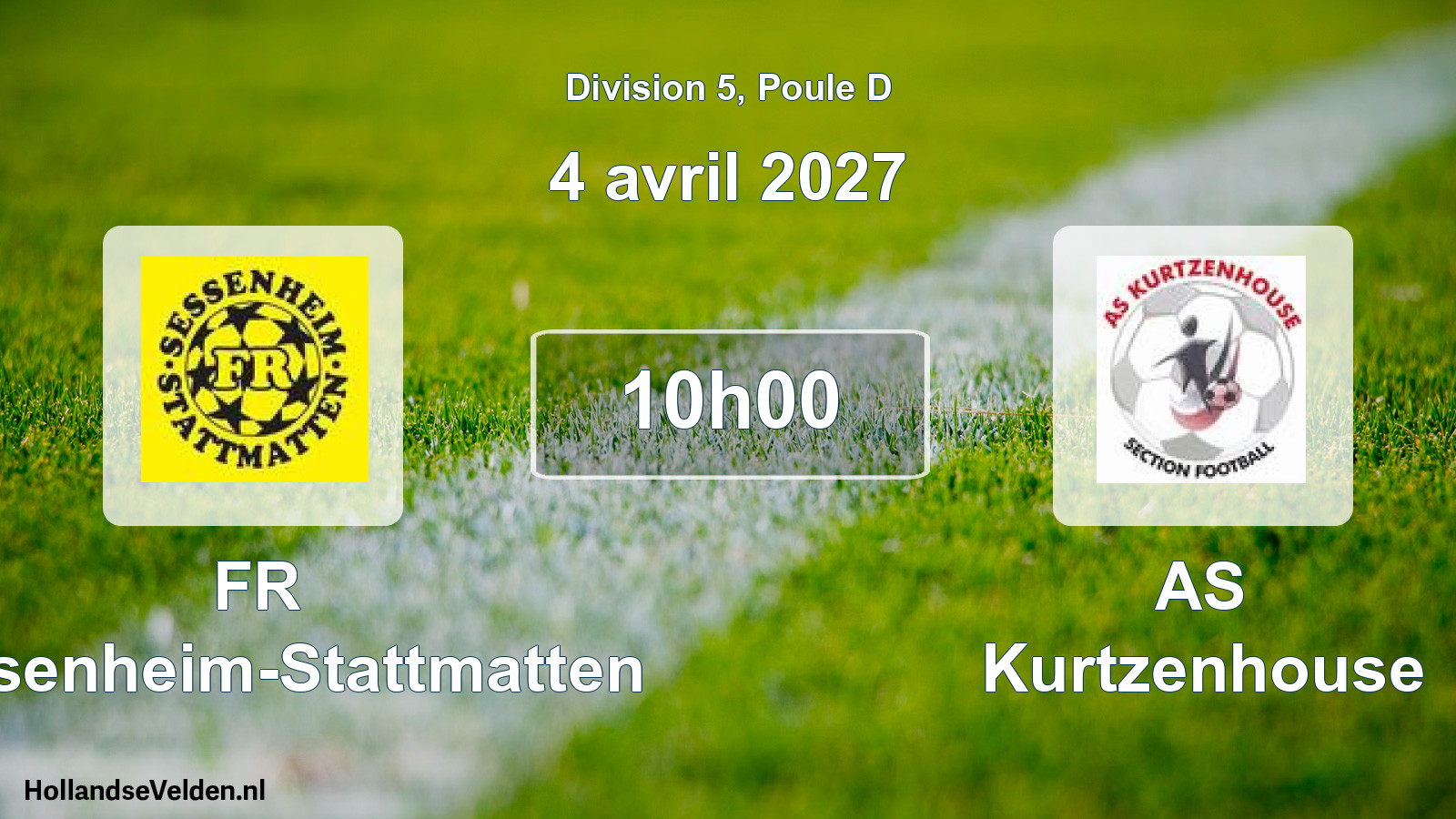 Scheduled Match: FR Sessenheim-Stattmatten - AS Kurtzenhouse (4 April 2027)