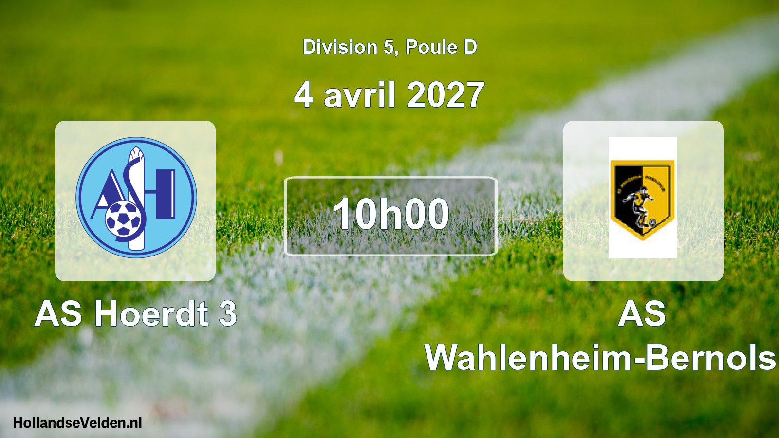 Scheduled Match: AS Hoerdt 3 - AS Wahlenheim-Bernolsheim (4 April 2027)