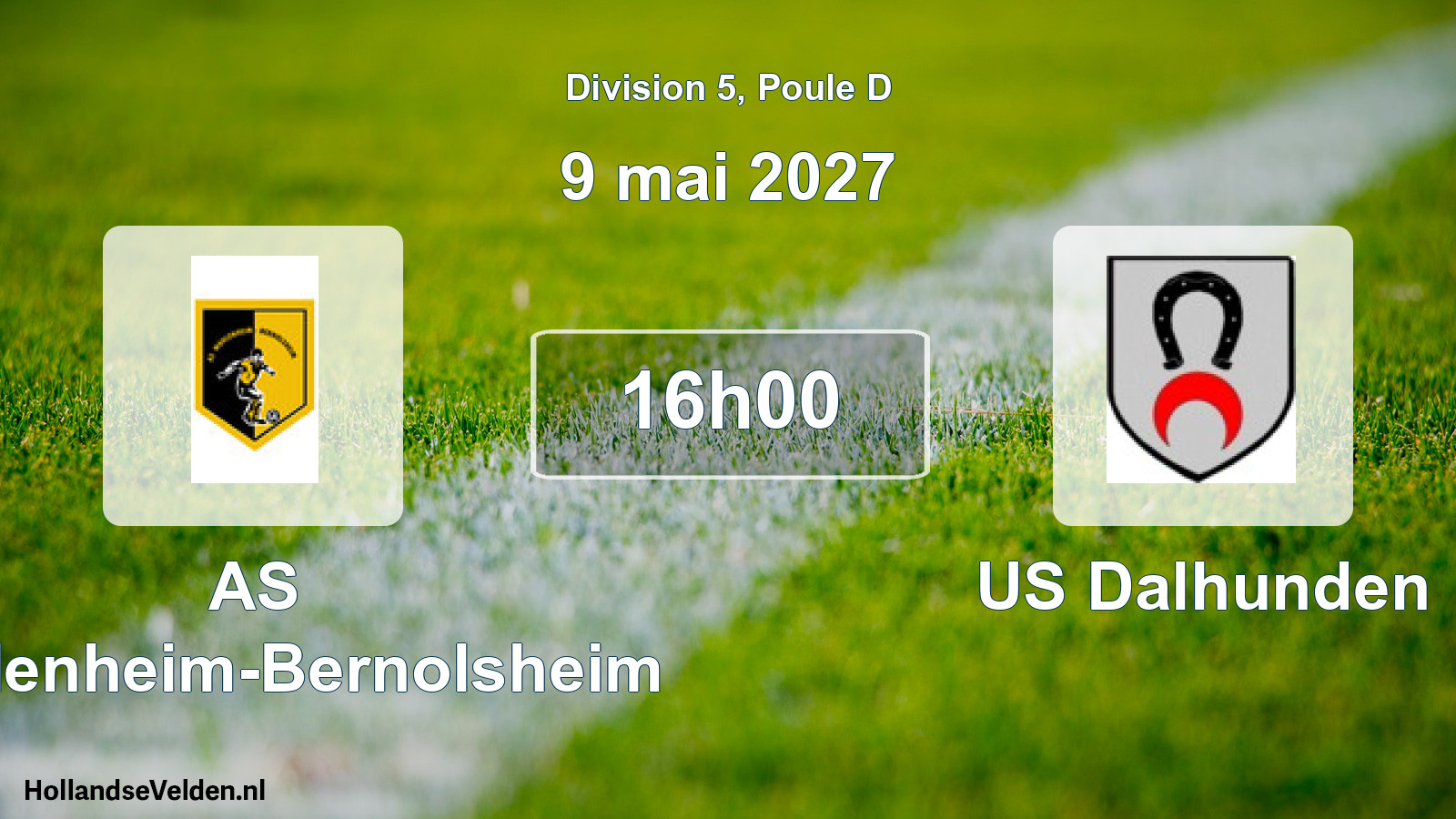 Scheduled Match: AS Wahlenheim-Bernolsheim - US Dalhunden (9 May 2027)