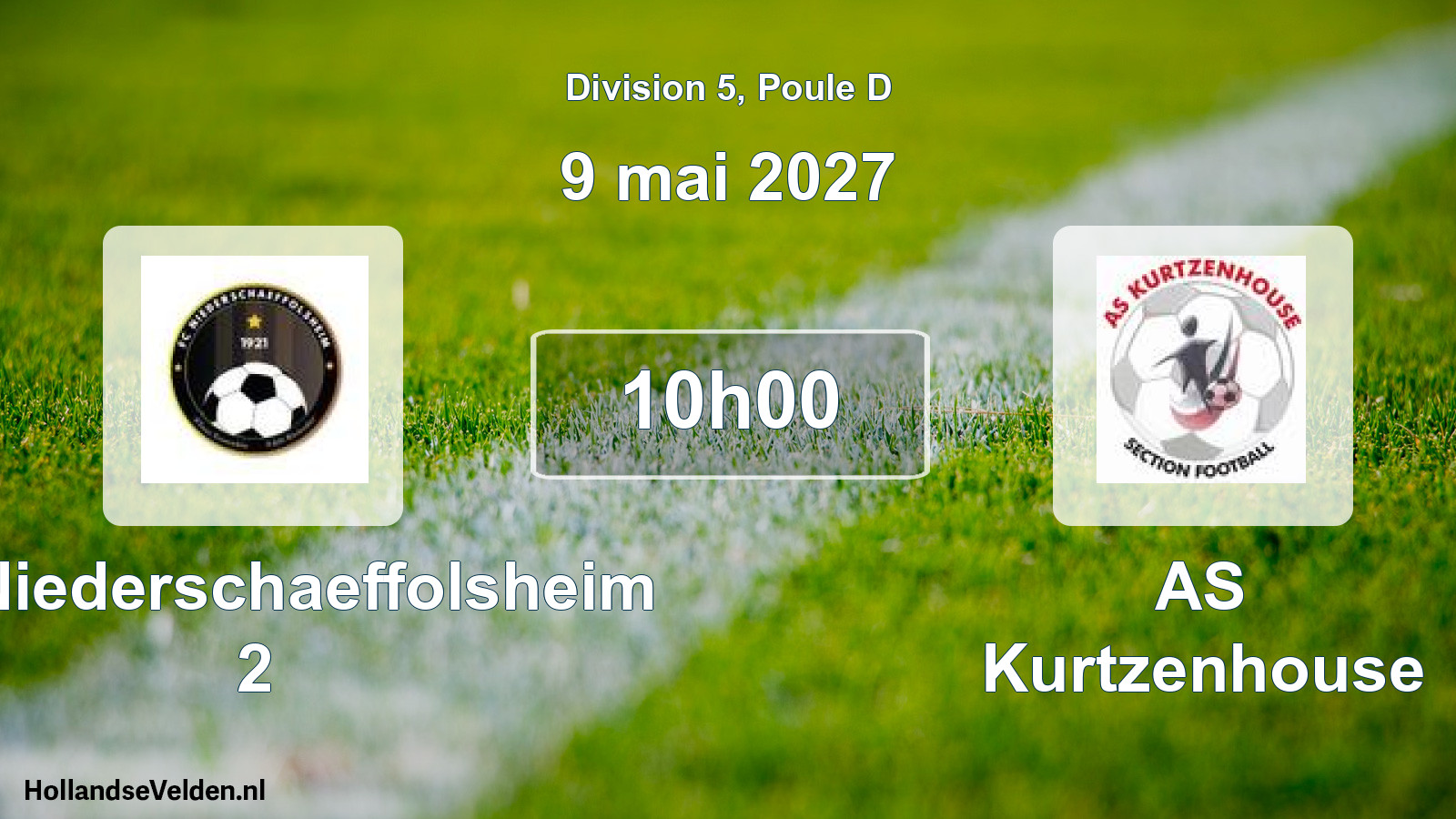 Scheduled Match: FC Niederschaeffolsheim 2 - AS Kurtzenhouse (9 May 2027)