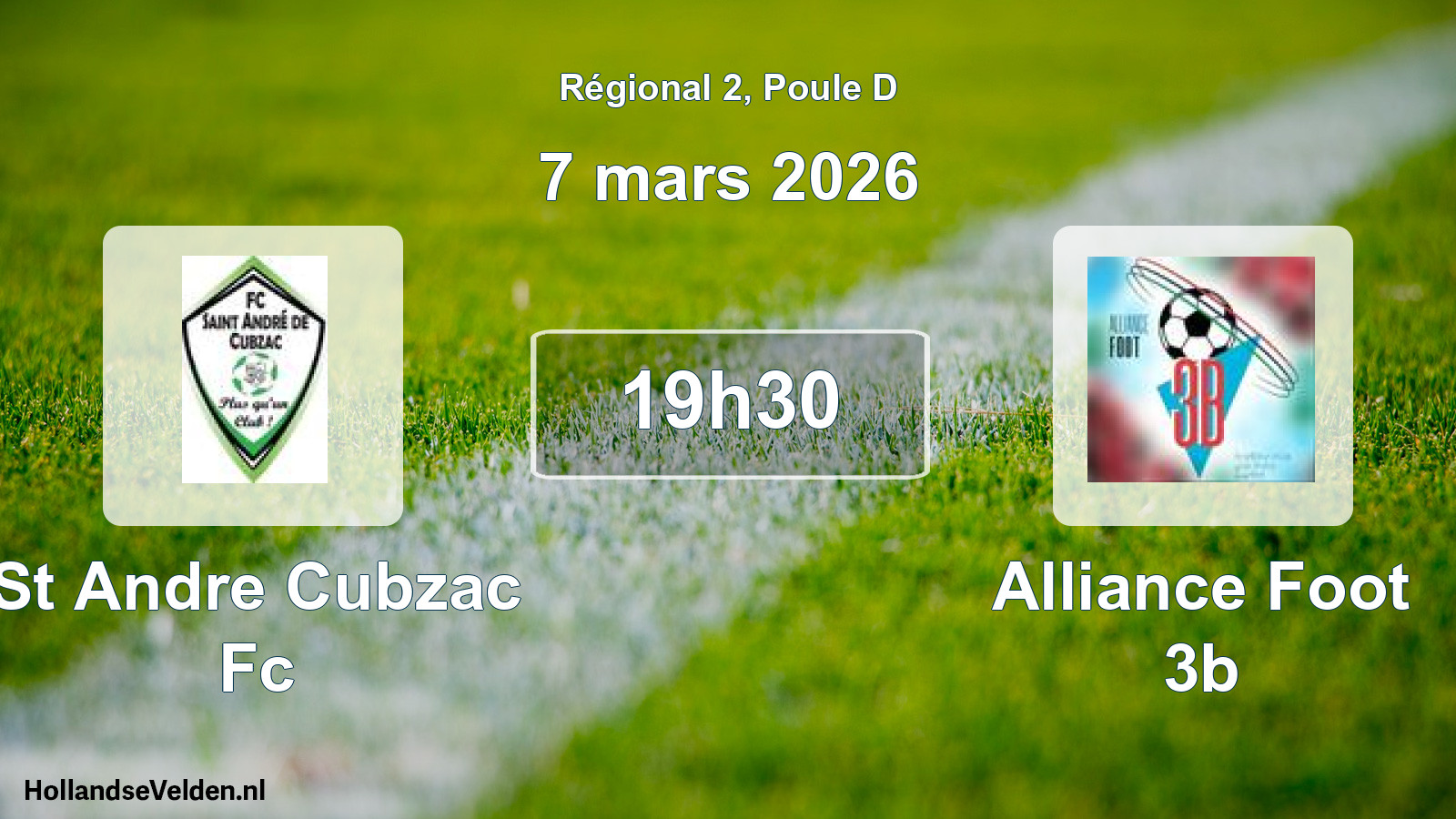 Scheduled Match: St Andre Cubzac Fc - Alliance Foot 3b (7 March 2026)