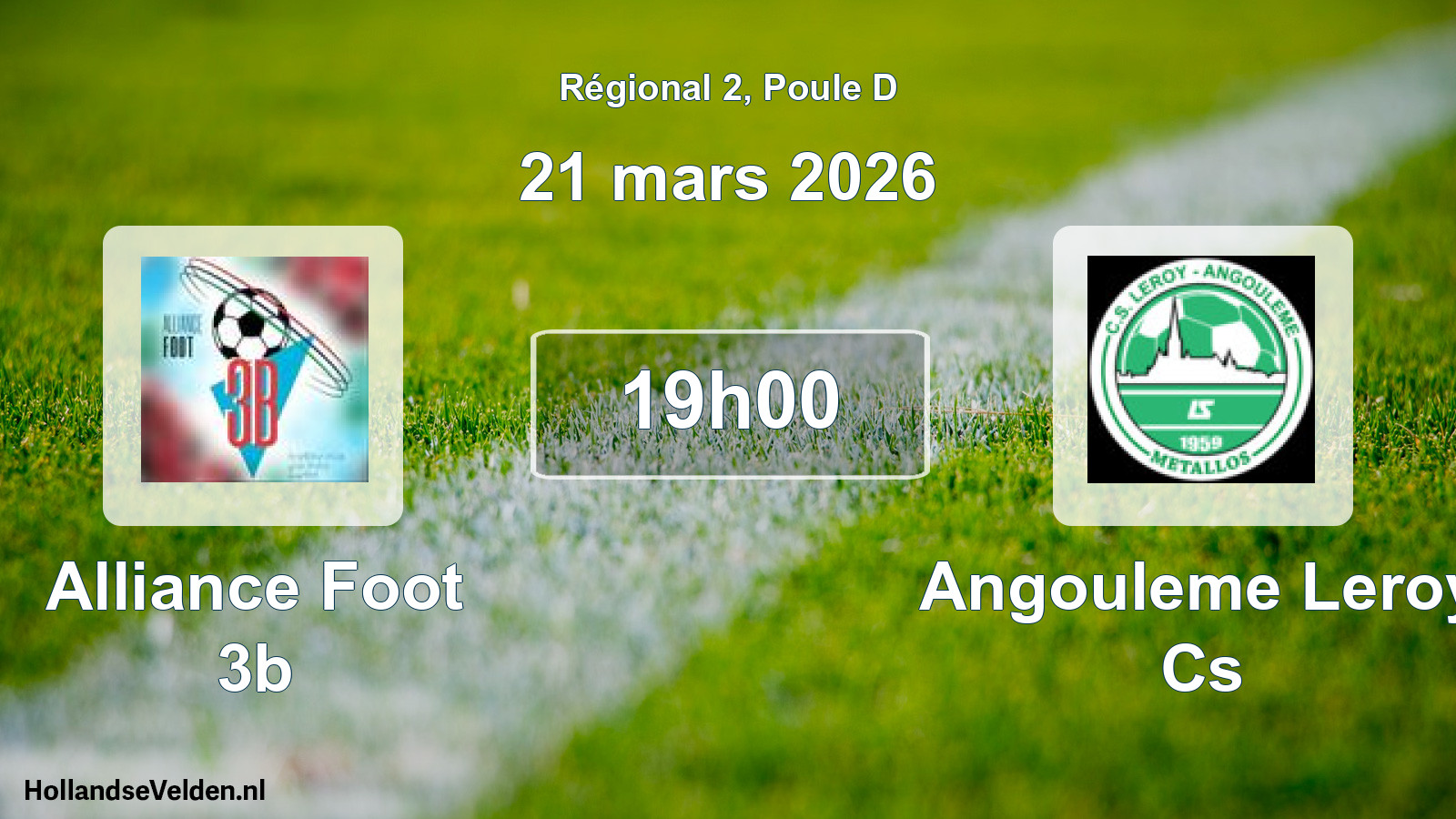 Geplande wedstrijd: Alliance Foot 3b - Angouleme Leroy Cs (21 mars 2026)