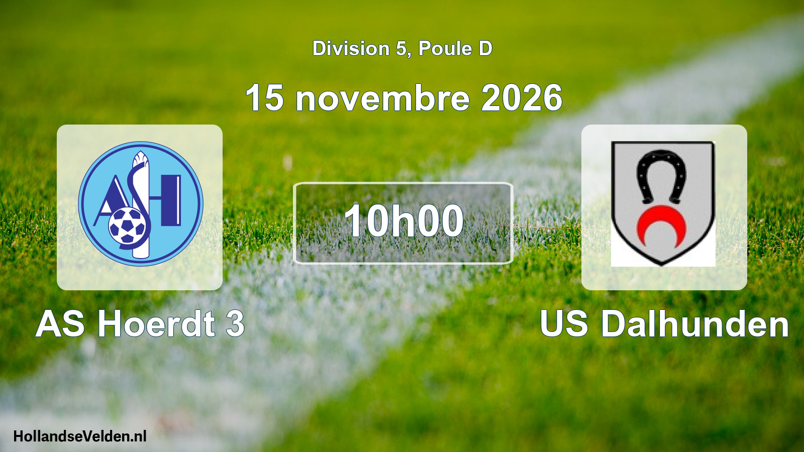 Scheduled Match: AS Hoerdt 3 - US Dalhunden (15 November 2026)