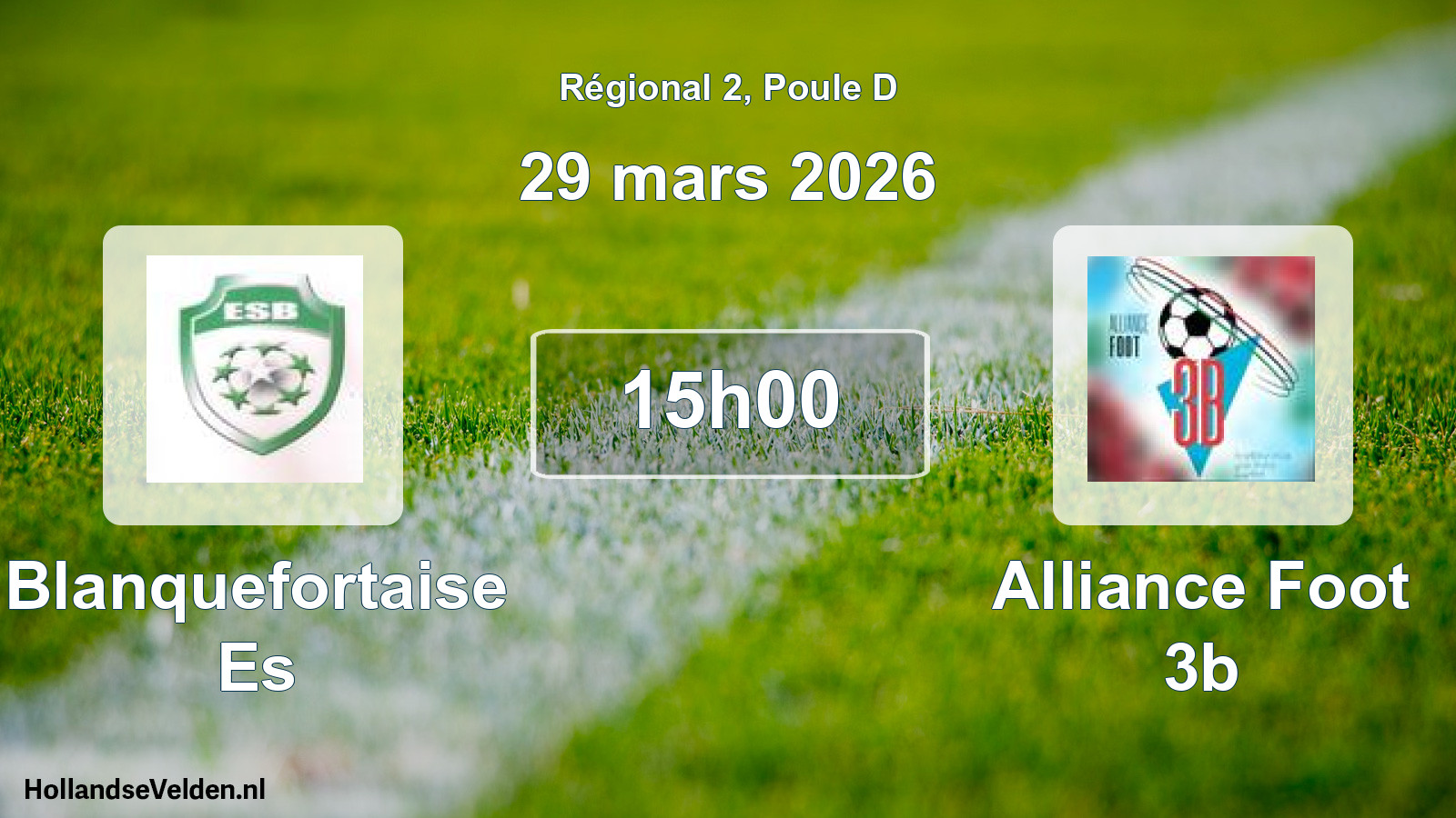 Geplande wedstrijd: Blanquefortaise Es - Alliance Foot 3b (29 mars 2026)
