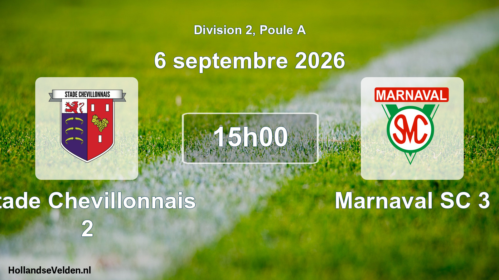 Match programmé: Stade Chevillonnais 2 - Marnaval SC 3 (6 septembre 2026)