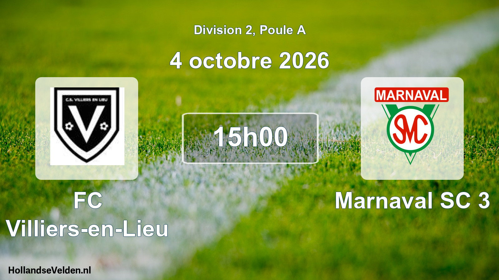 Match programmé: FC Villiers-en-Lieu - Marnaval SC 3 (4 octobre 2026)
