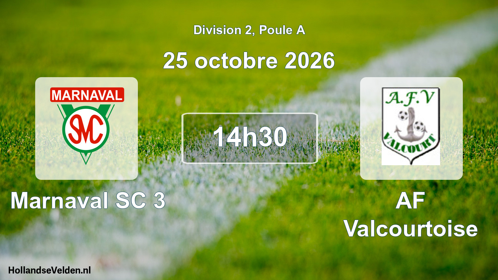Geplande wedstrijd: Marnaval SC 3 - AF Valcourtoise (25 oktober 2026)