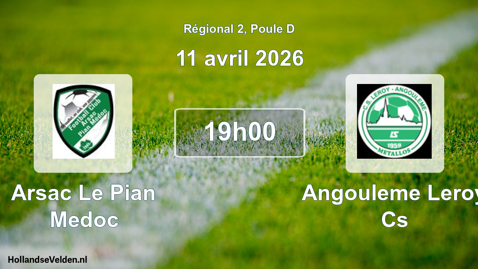 Geplande wedstrijd: Arsac Le Pian Medoc - Angouleme Leroy Cs (11 april 2026)