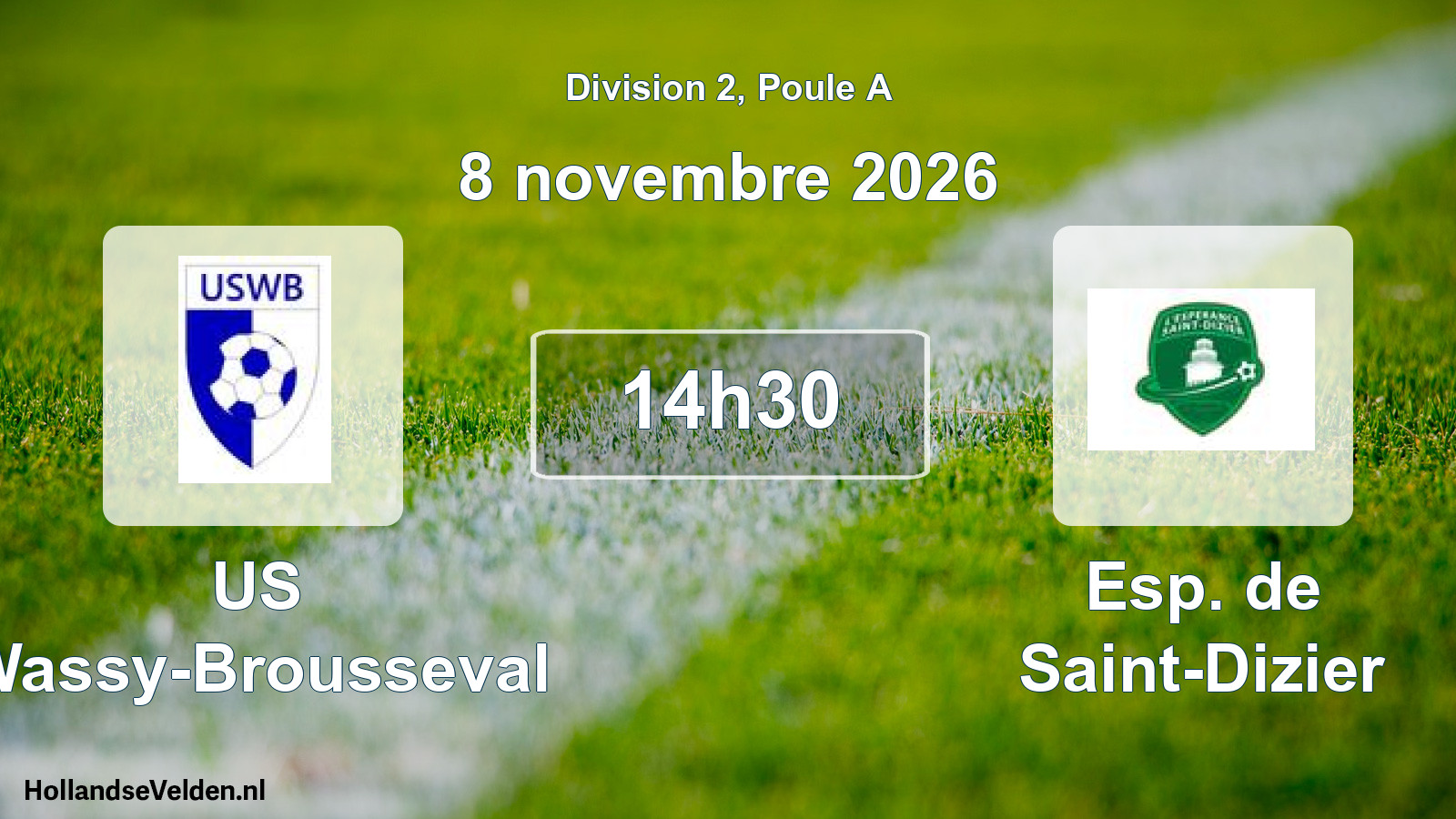 Match programmé: US Wassy-Brousseval - Esp. de Saint-Dizier (8 novembre 2026)