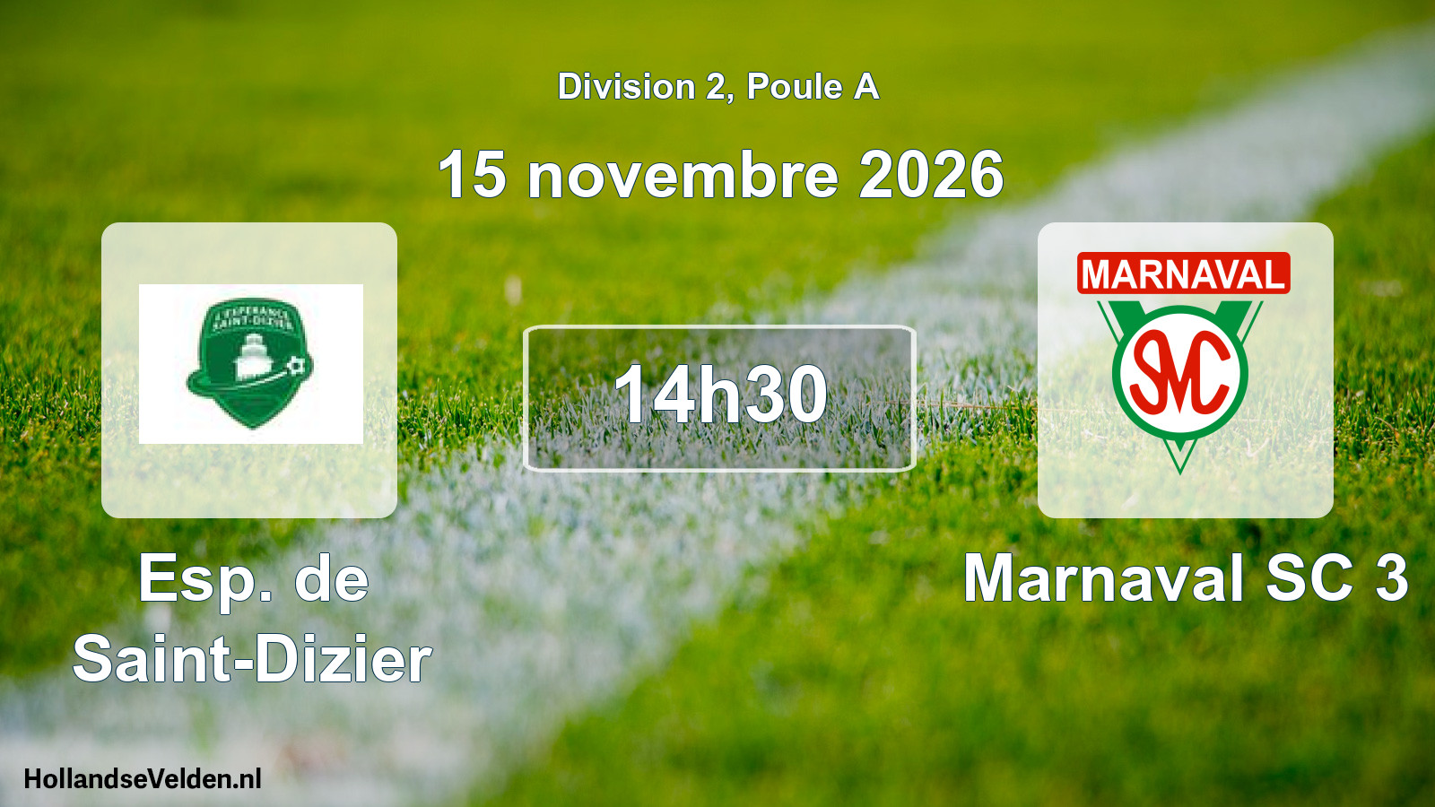 Match programmé: Esp. de Saint-Dizier - Marnaval SC 3 (15 novembre 2026)