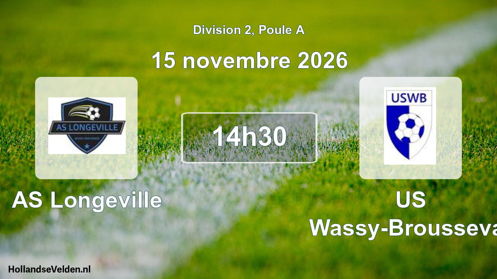 Match programmé: AS Longeville - US Wassy-Brousseval (15 novembre 2026)