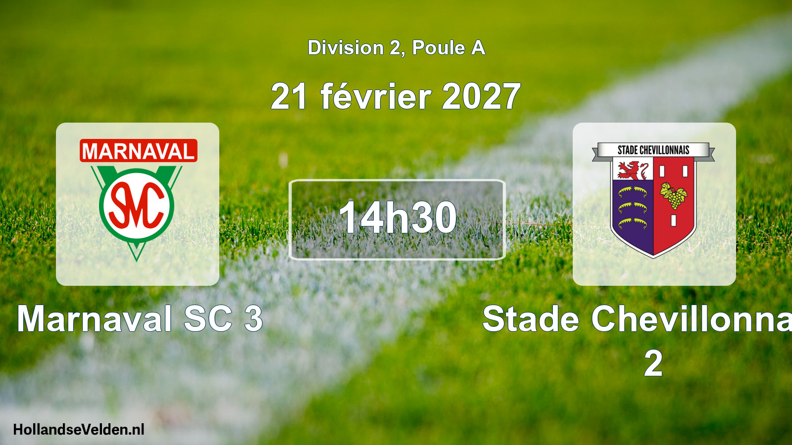 Match programmé: Marnaval SC 3 - Stade Chevillonnais 2 (21 février 2027)