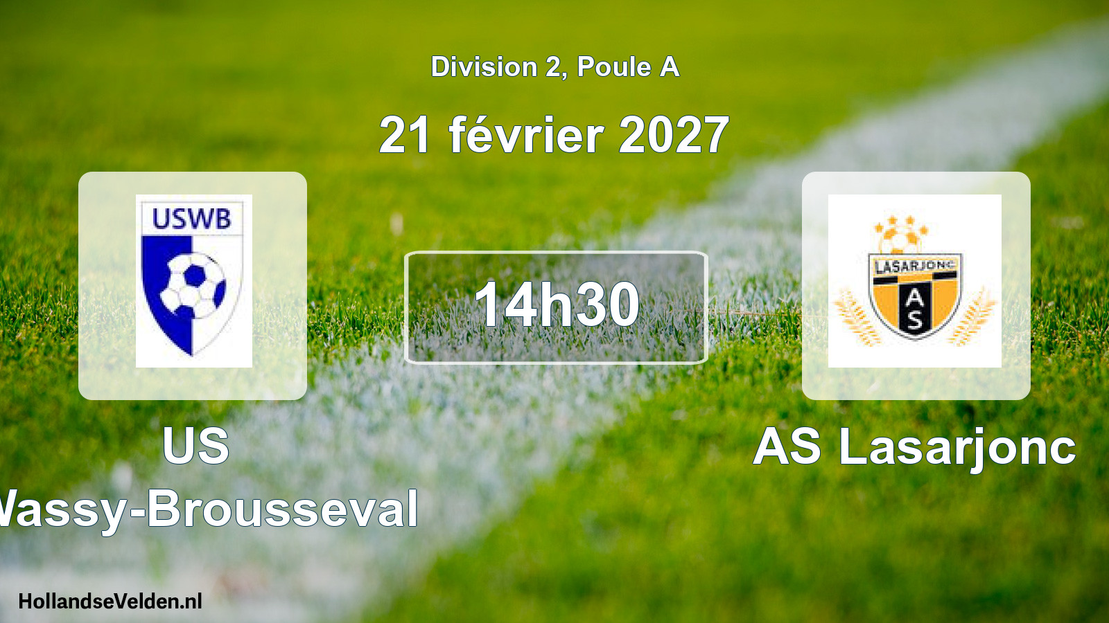 Match programmé: US Wassy-Brousseval - AS Lasarjonc (21 février 2027)