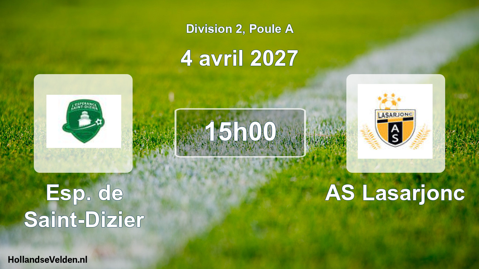 Match programmé: Esp. de Saint-Dizier - AS Lasarjonc (4 avril 2027)