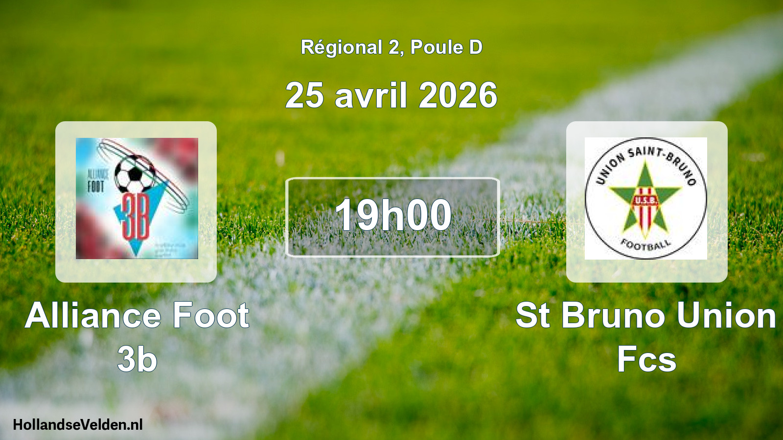 Geplande wedstrijd: Alliance Foot 3b - St Bruno Union Fcs (25 avril 2026)