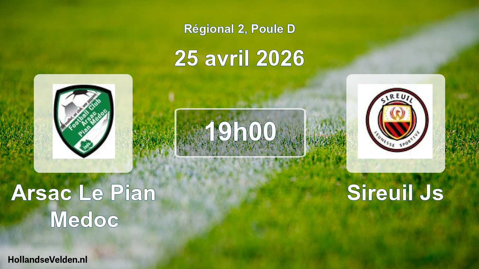 Geplande wedstrijd: Arsac Le Pian Medoc - Sireuil Js (25 avril 2026)