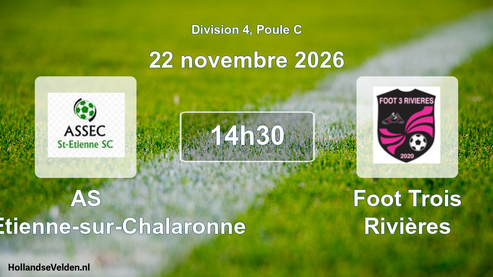 Match programmé: AS Saint-Étienne-sur-Chalaronne - Foot Trois Rivières (22 novembre 2026)