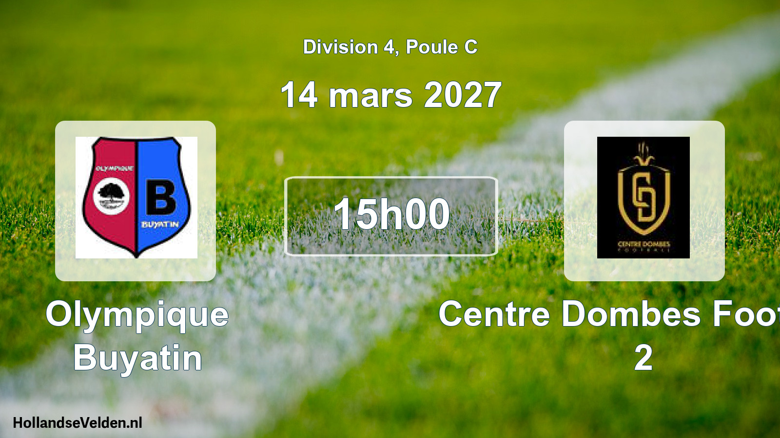 Scheduled Match: Olympique Buyatin - Centre Dombes Football 2 (14 March 2027)
