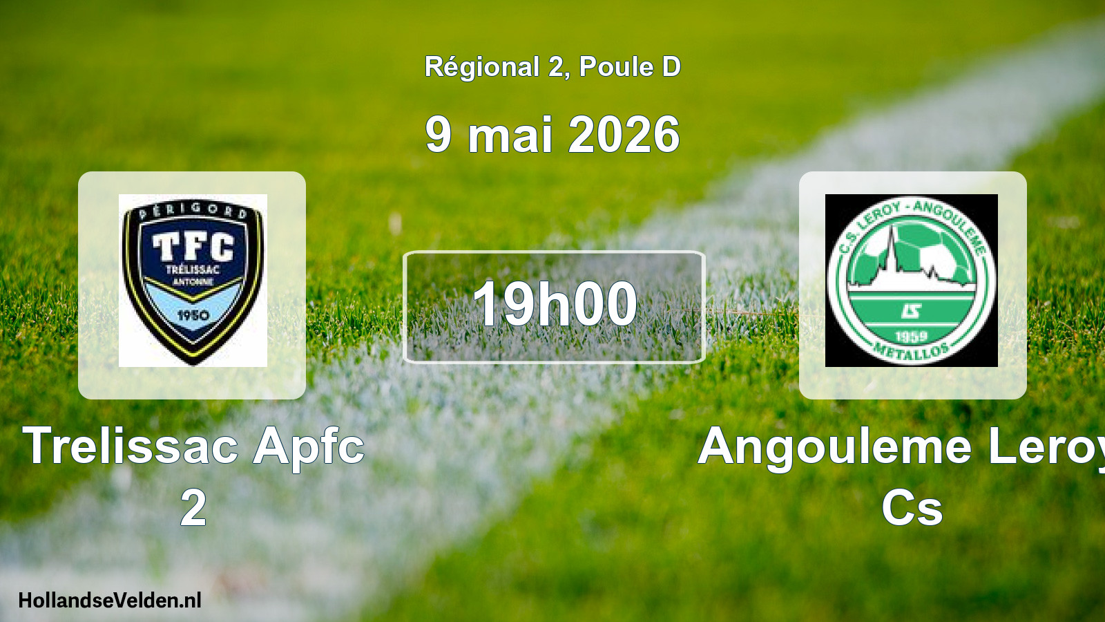 Geplande wedstrijd: Trelissac Apfc 2 - Angouleme Leroy Cs (9 mai 2026)