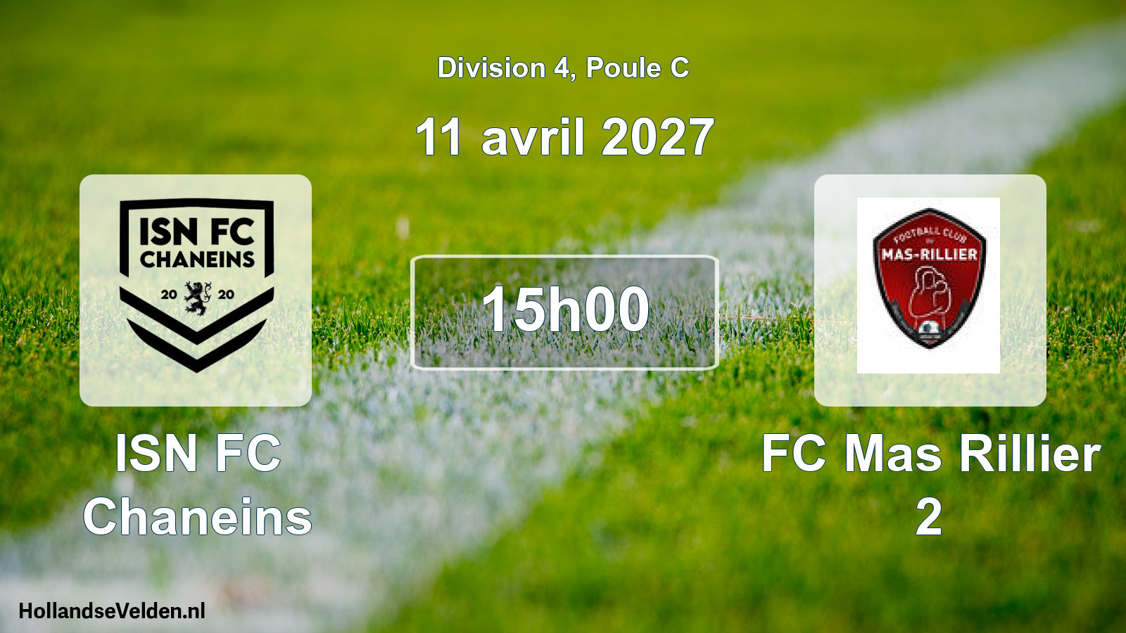 Scheduled Match: ISN FC Chaneins - FC Mas Rillier 2 (11 April 2027)