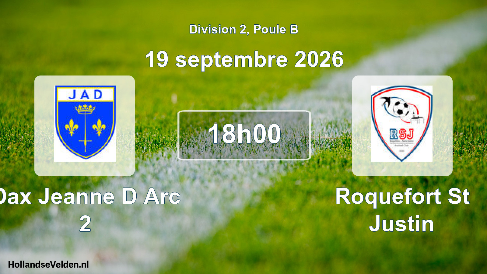 Match programmé: Dax Jeanne D Arc 2 - Roquefort St Justin (19 septembre 2026)
