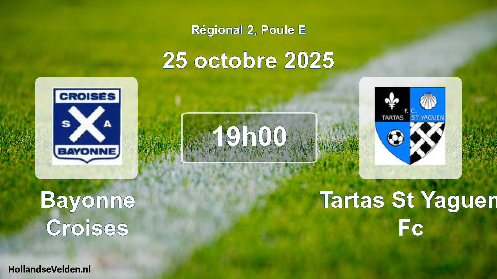 Geplande wedstrijd: Bayonne Croises - Tartas St Yaguen Fc (25 octobre 2025)