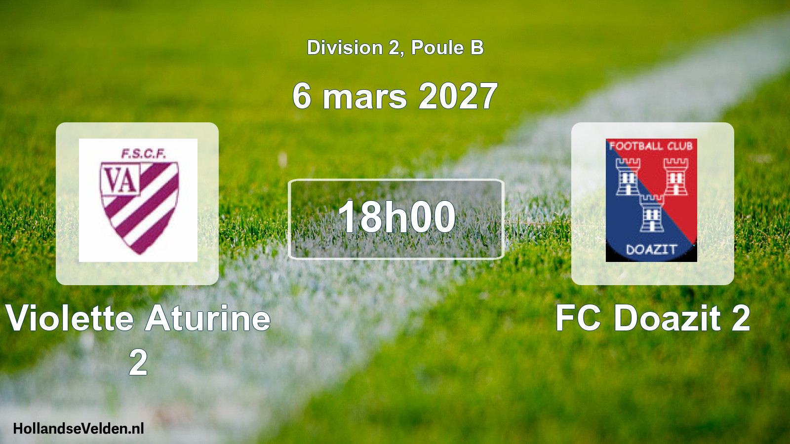 Scheduled Match: Violette Aturine 2 - FC Doazit 2 (6 March 2027)