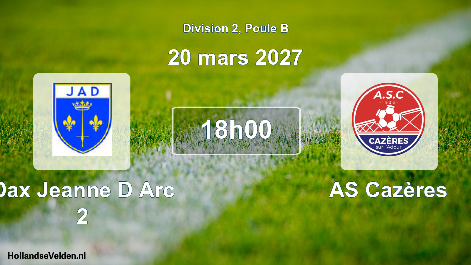 Geplande wedstrijd: Dax Jeanne D Arc 2 - AS Cazères (20 maart 2027)