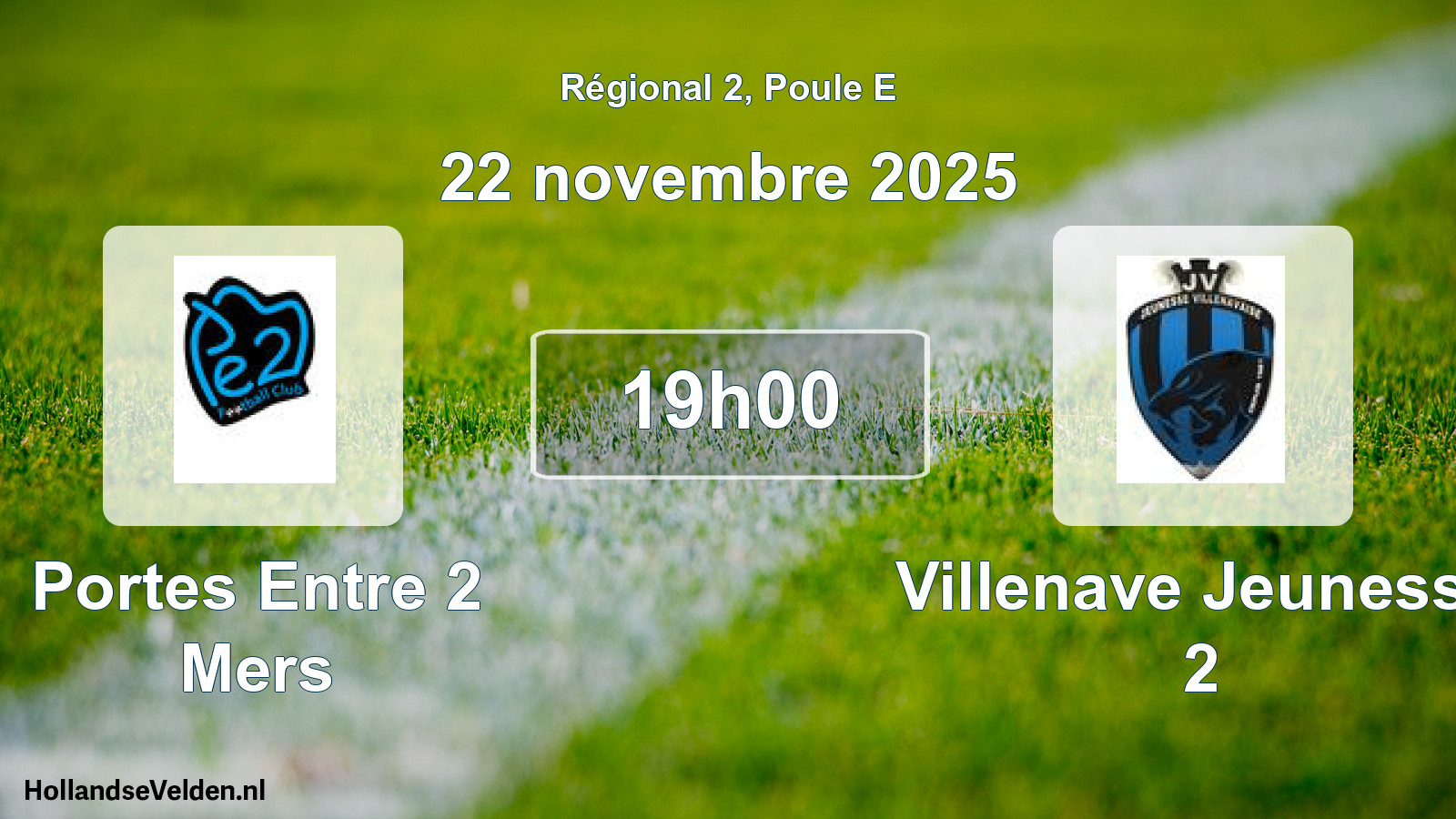 Geplande wedstrijd: Portes Entre 2 Mers - Villenave Jeunesse 2 (22 november 2025)