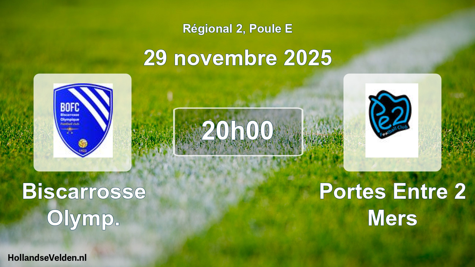 Geplande wedstrijd: Biscarrosse Olymp. - Portes Entre 2 Mers (29 novembre 2025)
