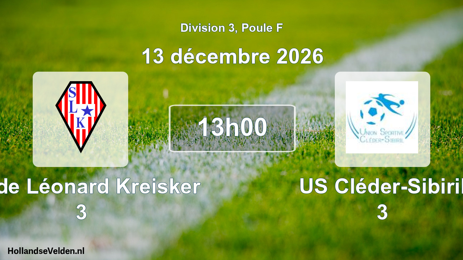 Scheduled Match: Stade Léonard Kreisker 3 - US Cléder-Sibiril 3 (13 December 2026)