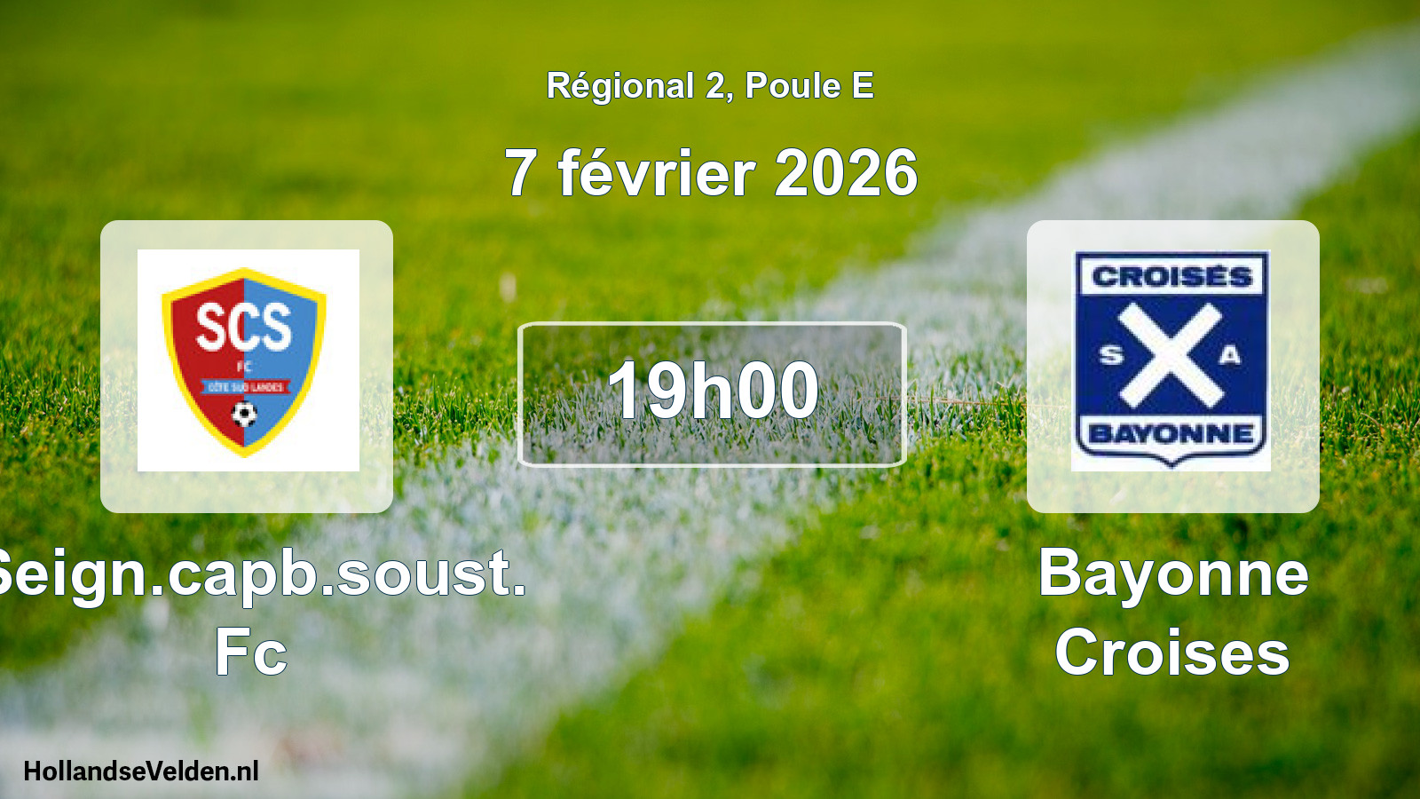 Geplande wedstrijd: Seign.capb.soust. Fc - Bayonne Croises (7 februari 2026)