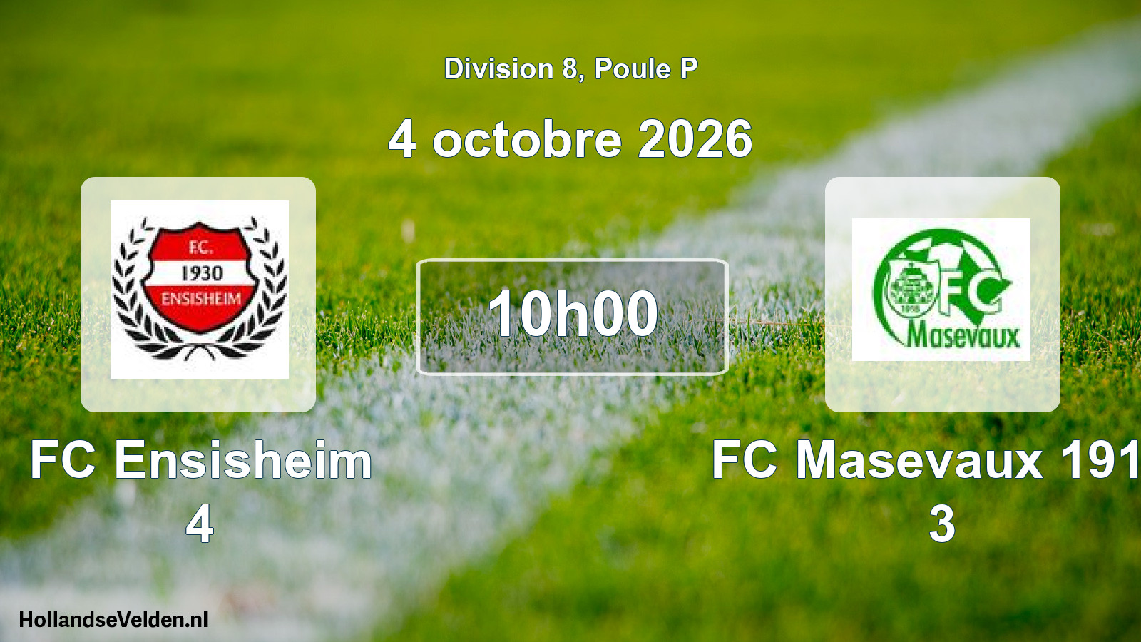 Scheduled Match: FC Ensisheim 4 - FC Masevaux 1915 3 (4 October 2026)