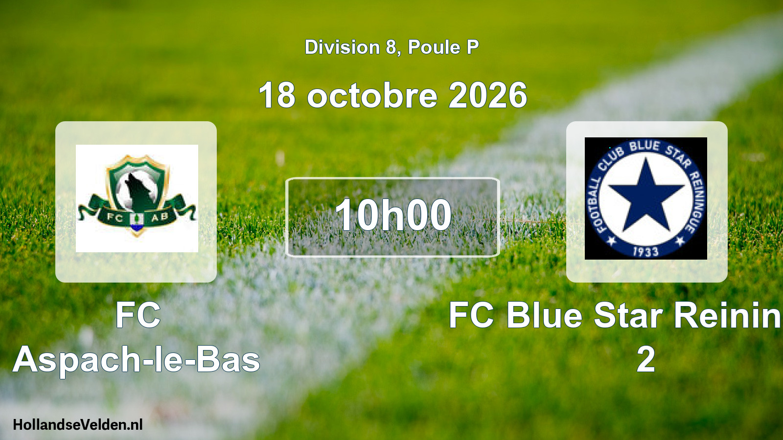 Scheduled Match: FC Aspach-le-Bas - FC Blue Star Reiningue 2 (18 October 2026)