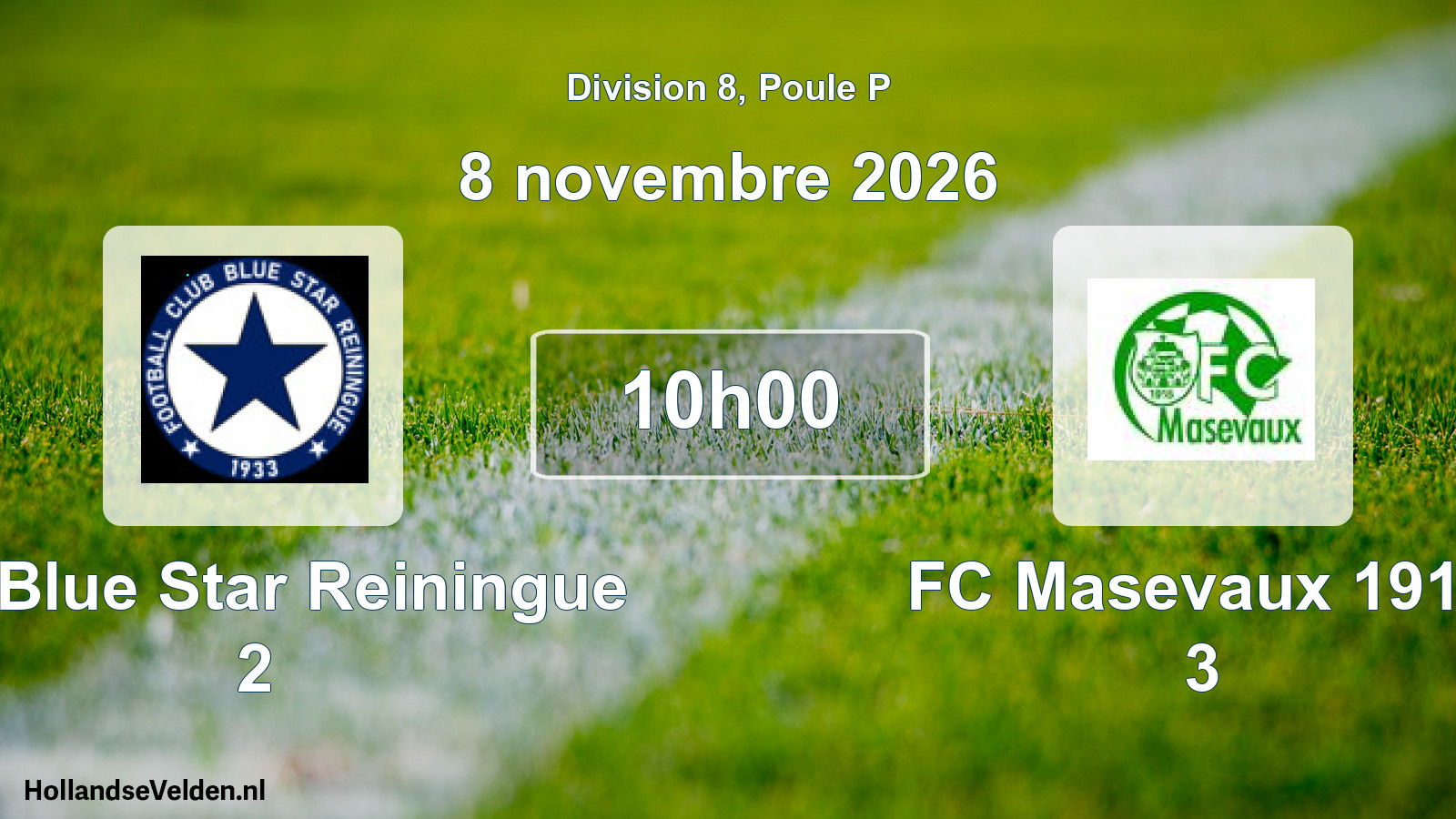 Scheduled Match: FC Blue Star Reiningue 2 - FC Masevaux 1915 3 (8 November 2026)