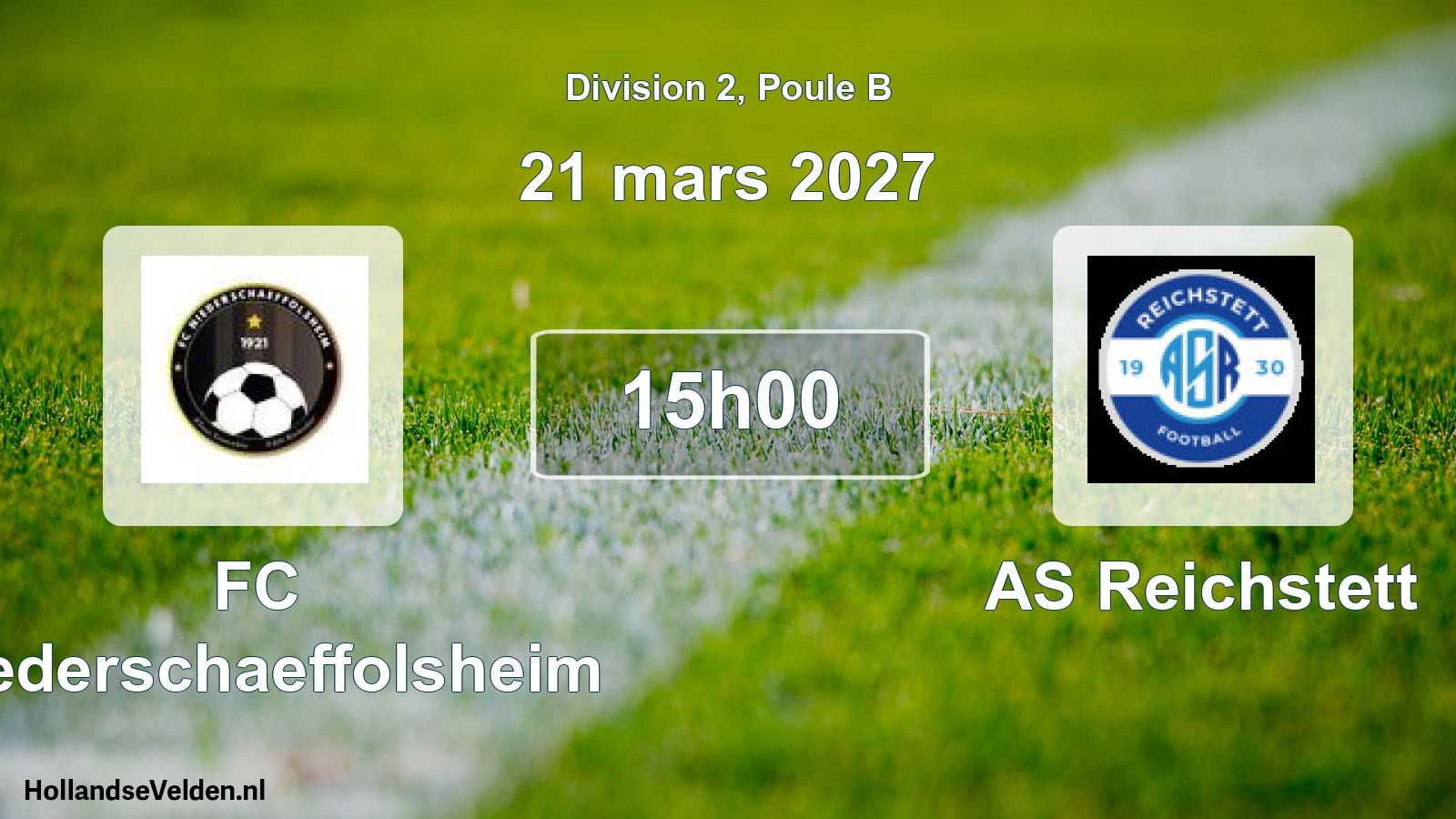 Scheduled Match: FC Niederschaeffolsheim - AS Reichstett (21 March 2027)