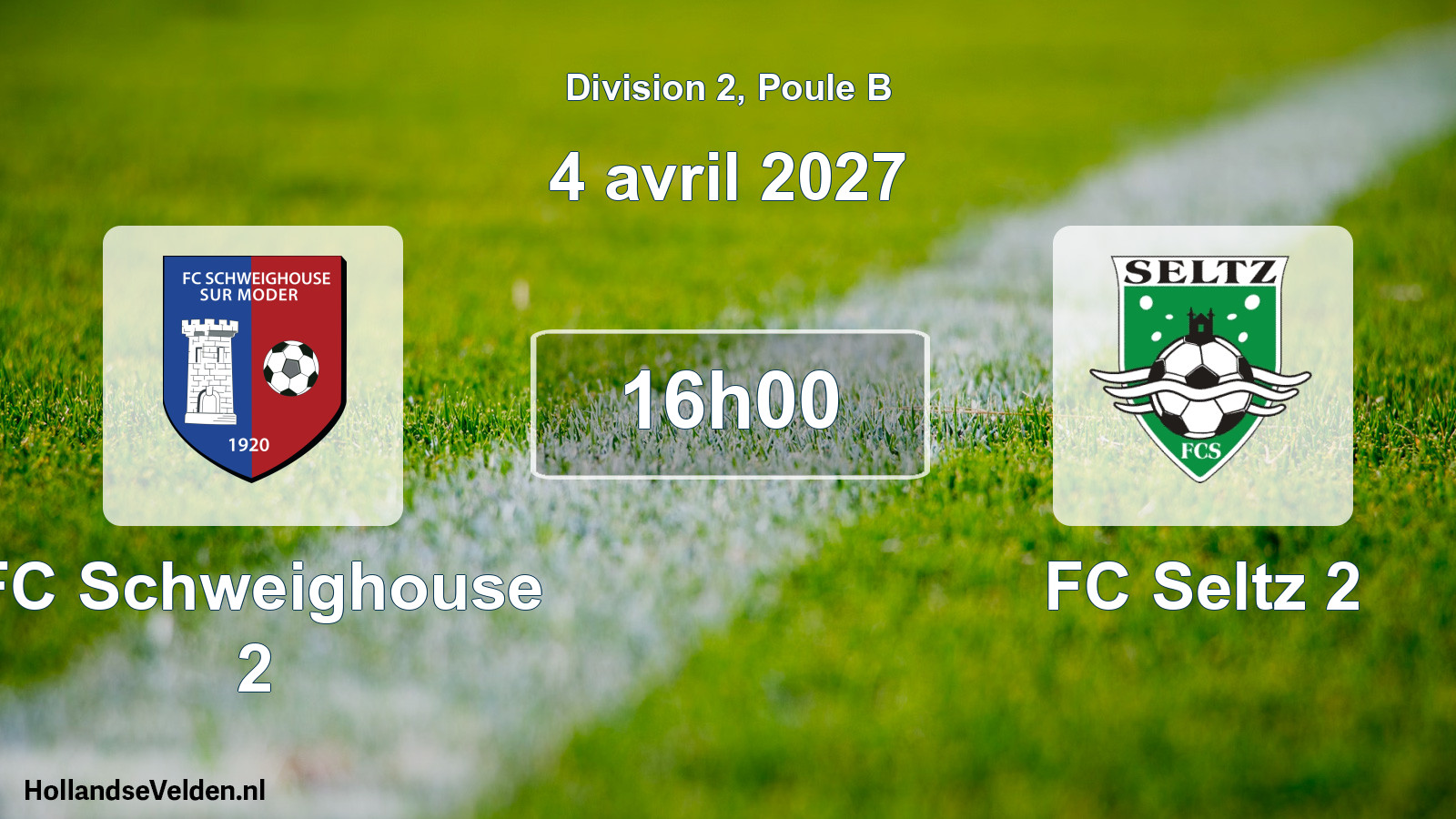 Scheduled Match: FC Schweighouse 2 - FC Seltz 2 (4 April 2027)